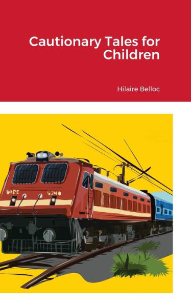 Cautionary Tales For Children