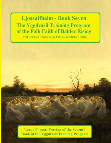 Ljossalfheim: Awakening The Spiritual Self