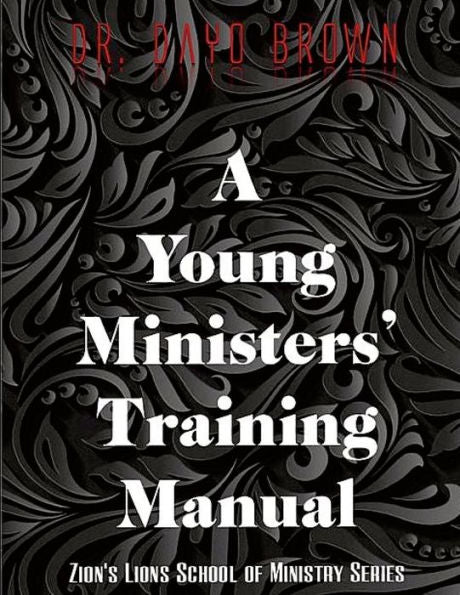 A Young Ministers' Training Manual: Null
