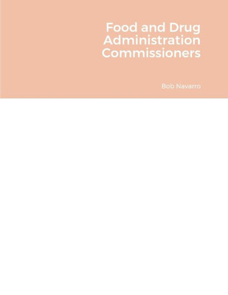 Food And Drug Administration Commissioners