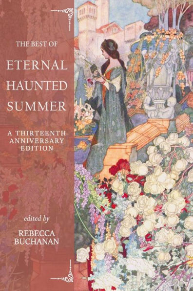 The Best Of Eternal Haunted Summer: A Thirteenth Anniversary Edition