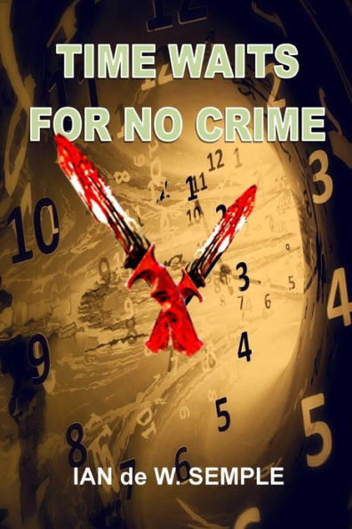 Time Waits For No Crime