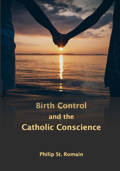 Birth Control And The Catholic Conscience