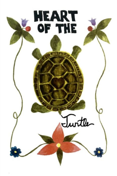 Heart Of The Turtle: A Poetry Anthology