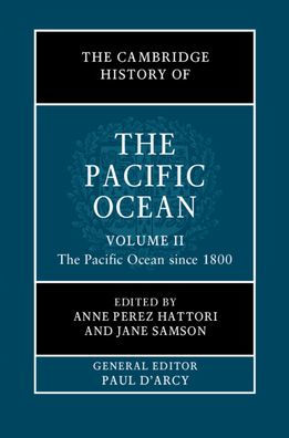 The Cambridge History Of The Pacific Ocean