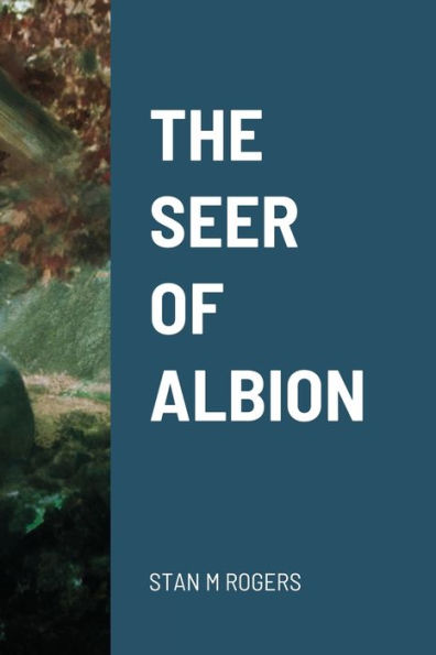 The Seer Of Albion