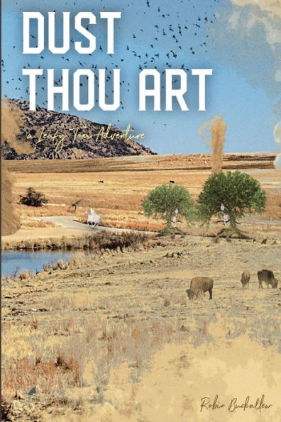 Dust Thou Art: A Leafy Tom Adventure