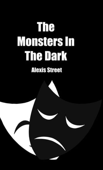 The Monsters In The Dark: Tmitd
