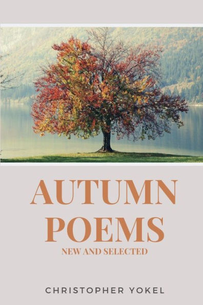 Autumn Poems: New And Selected