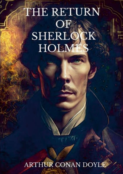 The Return Of Sherlock Holmes