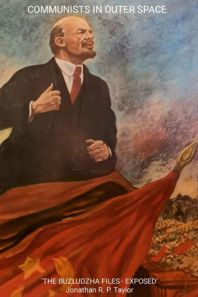 Communists In Outer Space: The Buzludzha Files