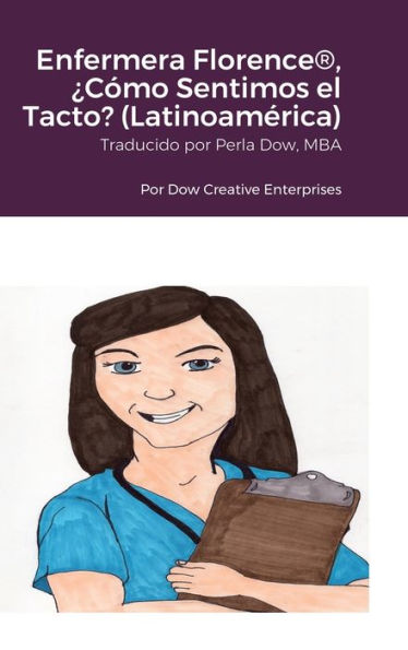 Enfermera Florence(R), ¿Cómo Sentimos El Tacto? (Latinoamérica) (Spanish Edition)