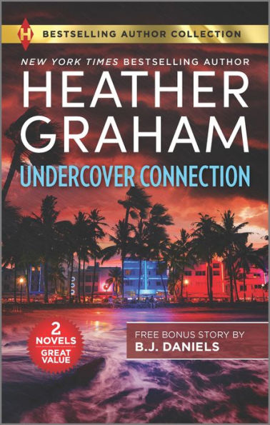 Undercover Connection & Cowboy Accomplice (Harlequin Bestselling Author Collection)