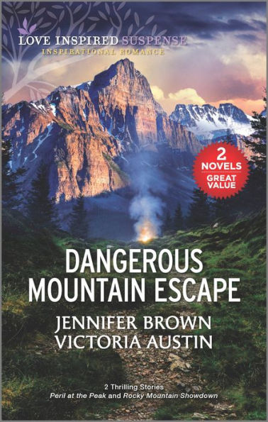 Dangerous Mountain Escape (Love Inspired Suspense)