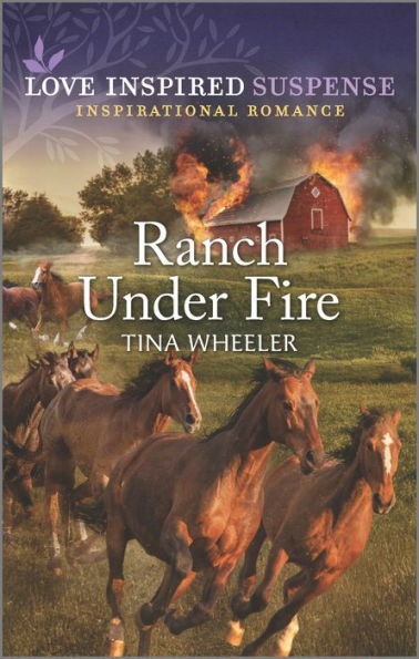 Ranch Under Fire (Love Inspired Suspense)