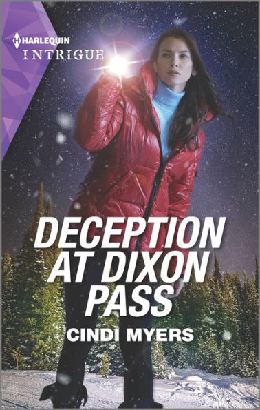 Deception At Dixon Pass (Eagle Mountain: Critical Response, 1)
