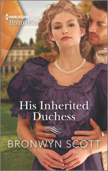 His Inherited Duchess (Daring Rogues, 2)