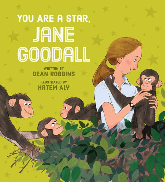 You Are A Star, Jane Goodall