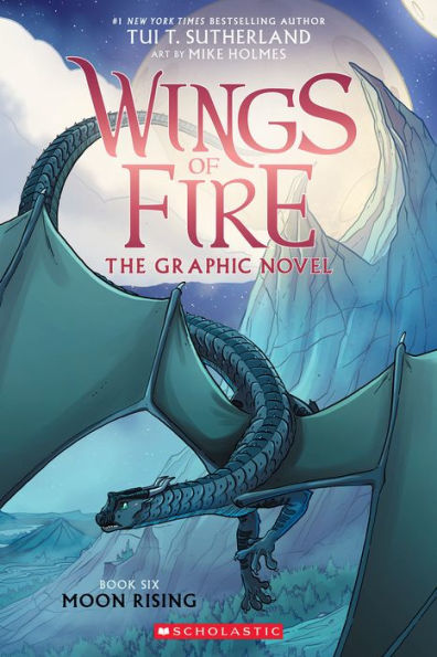 Moon Rising: A Graphic Novel (Wings Of Fire Graphic Novel #6) (Wings Of Fire Graphix) - 9781338730890