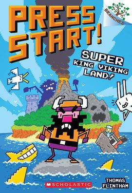 Super King Viking Land!: A Branches Book (Press Start! #13)