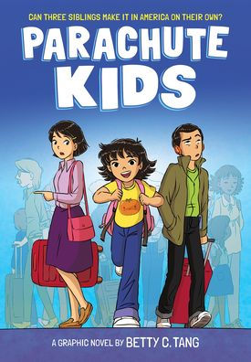 Parachute Kids: A Graphic Novel