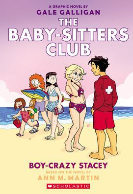 Boy-Crazy Stacey: A Graphic Novel (The Baby-Sitters Club #7) (7) (The Baby-Sitters Club Graphix)