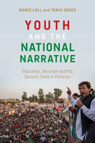 Youth And The National Narrative: Education, Terrorism And The Security State In Pakistan