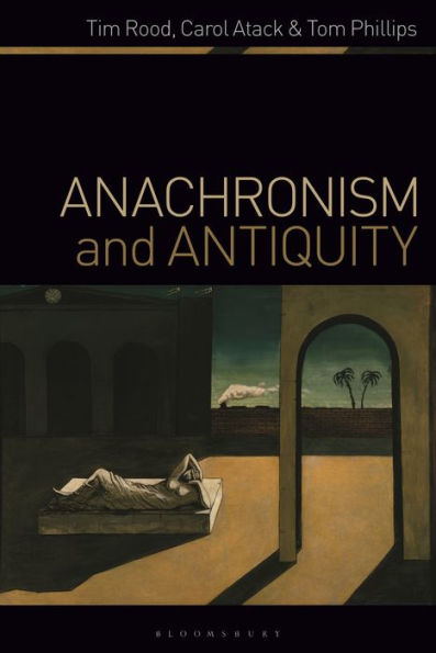 Anachronism And Antiquity
