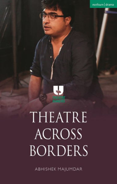 Theatre Across Borders (Theatre Makers)