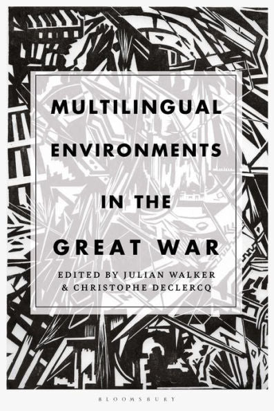 Multilingual Environments In The Great War