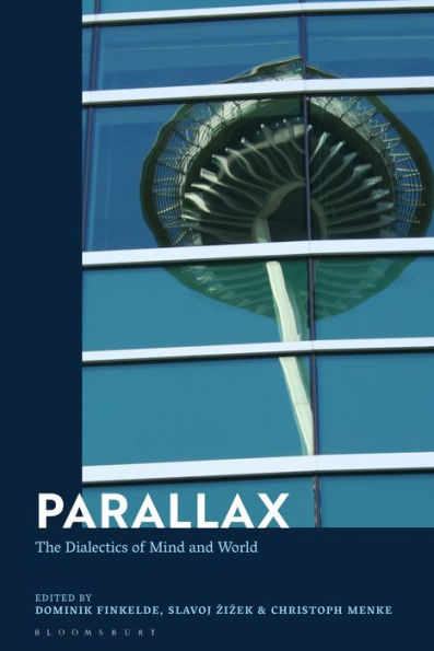 Parallax: The Dialectics Of Mind And World