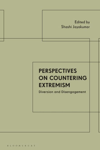Perspectives On Countering Extremism: Diversion And Disengagement