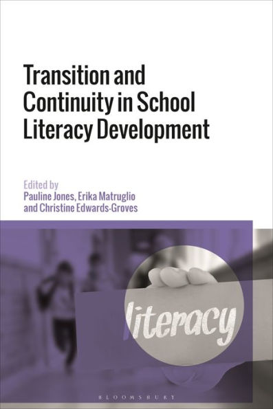 Transition And Continuity In School Literacy Development