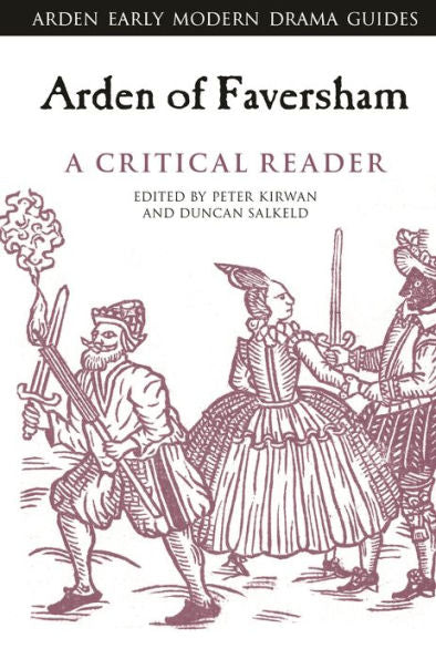 Arden Of Faversham: Un lector crítico (Guías de drama moderno temprano de Arden)