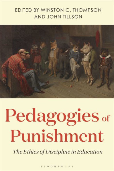 Pedagogies Of Punishment: The Ethics Of Discipline In Education