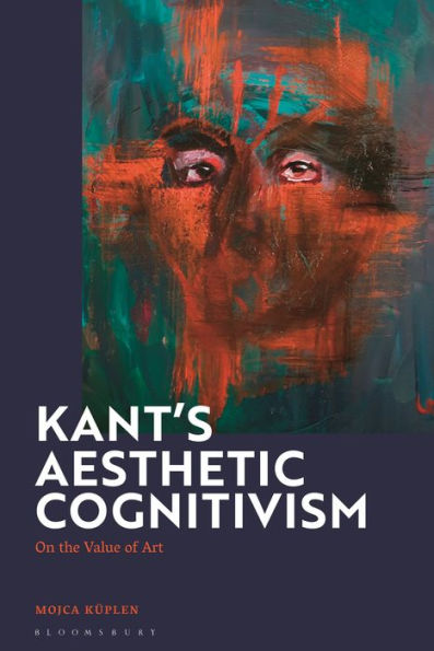 Kant'S Aesthetic Cognitivism: On The Value Of Art