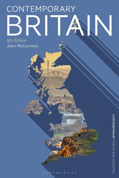 Contemporary Britain (Contemporary States And Societies)