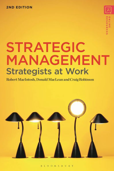 Strategic Management: Strategists At Work