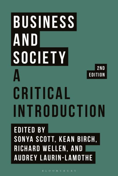Business And Society: A Critical Introduction