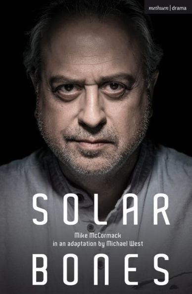 Solar Bones (Modern Plays)