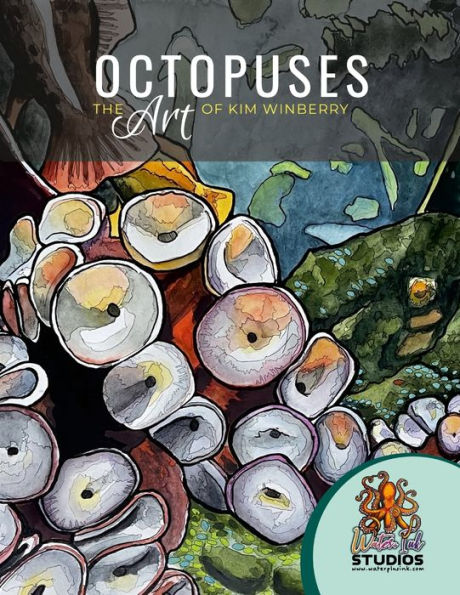 Octopuses: The Art Of Kim Winberry Of Water+Ink Studios