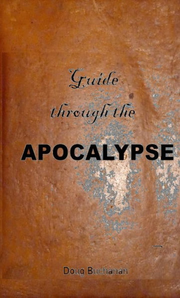 Guide Through The Apocalypse