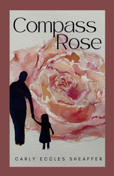 Compass Rose: Can A Father-Daughter Bond Heal A Broken Past?