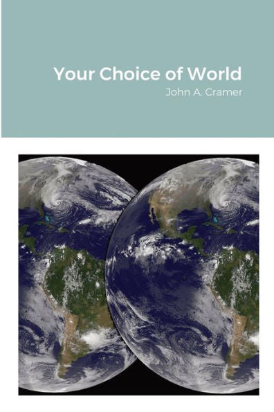 Your Choice Of World