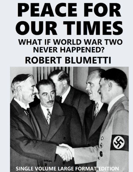 Peace For Our Tine - Large Format: Single Volume Edition