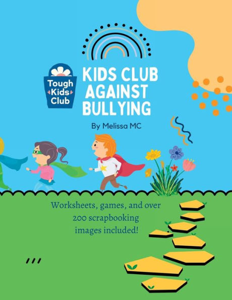 Kids Club Against Bullying