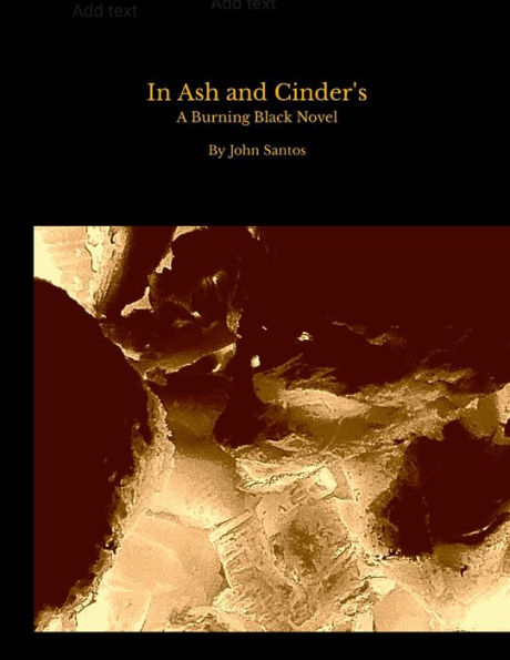 In Ash And Cinder'S