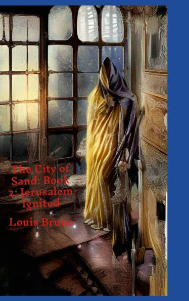 The City Of Sand: Book 2: Jerusalem Ignited