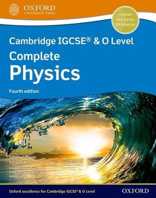 Cambridge Igcse® & O Level Complete Physics Student Book Fourth Edition
