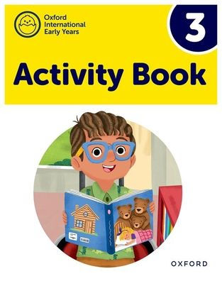 New Oxford International Early Years Activity Book 3